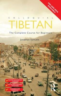 Colloquial Tibetan - Jonathan Samuels