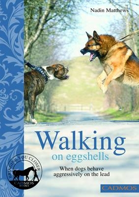 Walking on Eggshells - Nadin Matthews