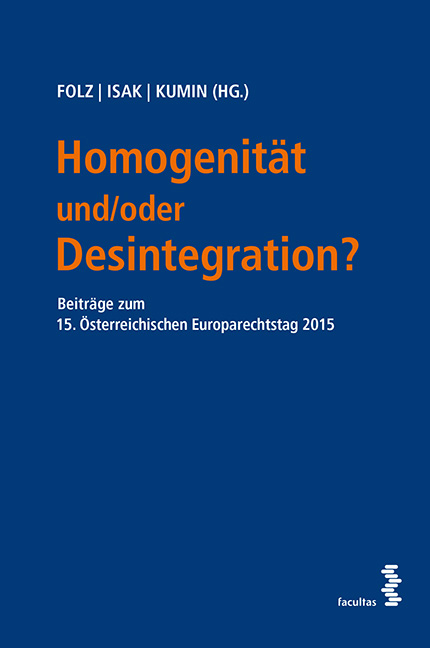 Homogenität und/oder Desintegration? - 