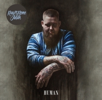 Human -  Rag'n'Bone Man