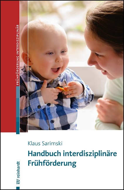 Handbuch interdisziplinäre Frühförderung - Klaus Sarimski