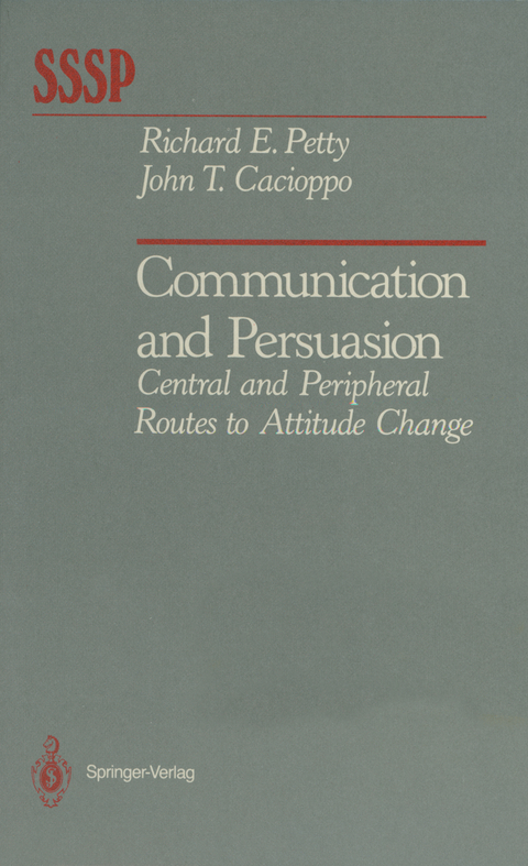 Communication and Persuasion - Richard E. Petty, John T. Cacioppo