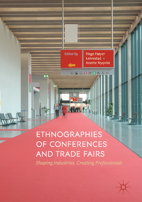 Ethnographies of Conferences and Trade Fairs - 