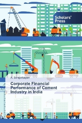 Corporate Financial Performance of Cement Industry in India - A. Sengottaiyan