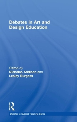 Debates in Art and Design Education - 