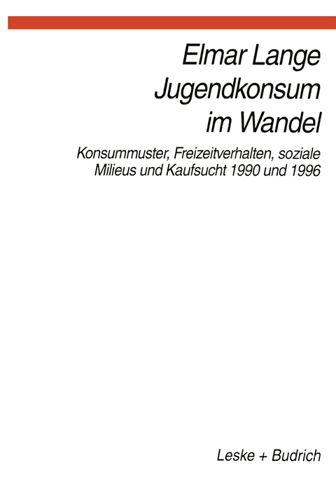 Jugendkonsum im Wandel