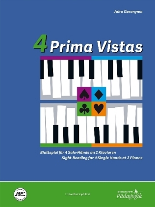 4 Prima Vistas, für 4 Solo-Hände an 2 Klavieren, 2 Hefte - Jairo Geronymo