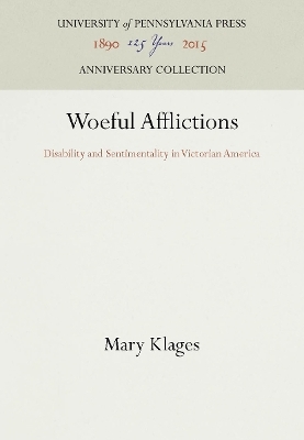 Woeful Afflictions - Mary Klages