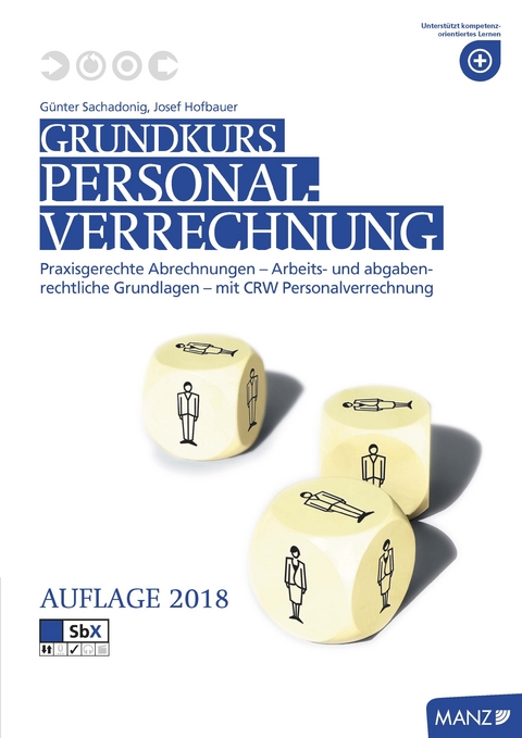 Grundkurs Personalverrechnung, Teacher's Guide - Günter Sachadonig, Klaus-Peter Haberl, Josef Hofbauer