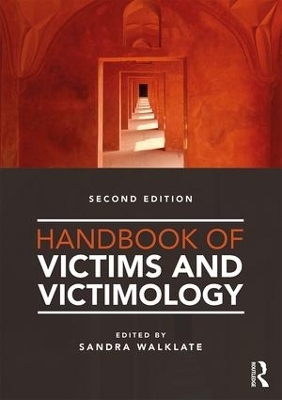 Handbook of Victims and Victimology - 