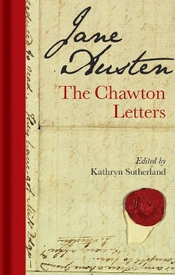 Jane Austen: The Chawton Letters - 
