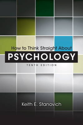 How to Think Straight About Psychology - Keith E. Stanovich