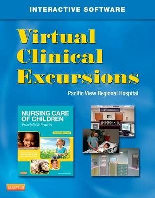 Virtual Clinical Excursions for Nursing Care of Children 4e - Susan James