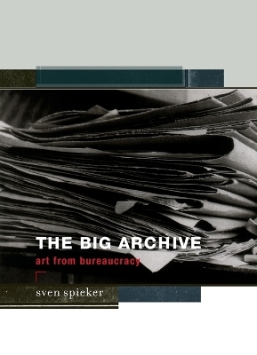 The Big Archive - Sven Spieker