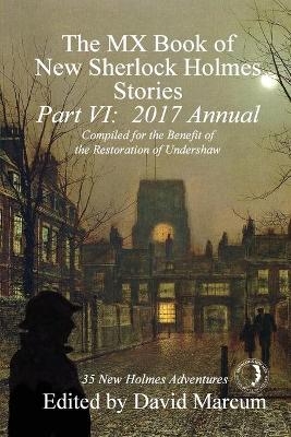 The MX Book of New Sherlock Holmes Stories, Part VI - 