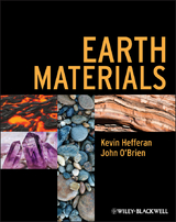 Earth Materials -  Kevin (University of Wisconsin-Stevens Point) Hefferan,  John O'Brien