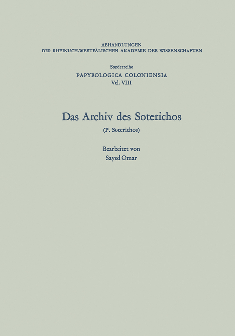 Das Archiv des Soterichos (P. Soterichos) - Sayed Omar