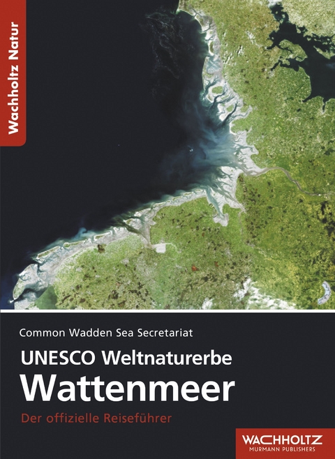 UNESCO-Weltnaturerbe Wattenmeer - 