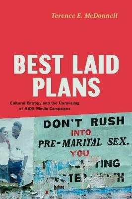 Best Laid Plans - Terence E. McDonnell