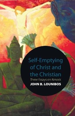 Self-emptying of Christ and the Christian - John B Lounibos