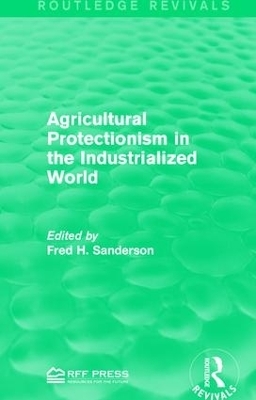 Agricultural Protectionism in the Industrialized World - 