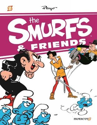 The Smurfs & Friends #2 -  Peyo