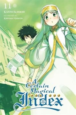 A Certain Magical Index, Vol. 11 (light novel) - Kazuma Kamachi