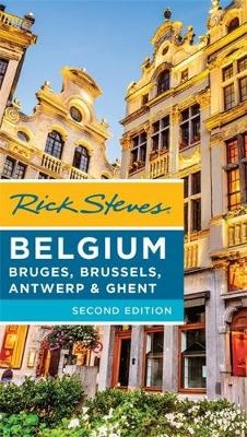 Rick Steves Belgium, 2nd Edition - Rick Steves, Gene Openshaw
