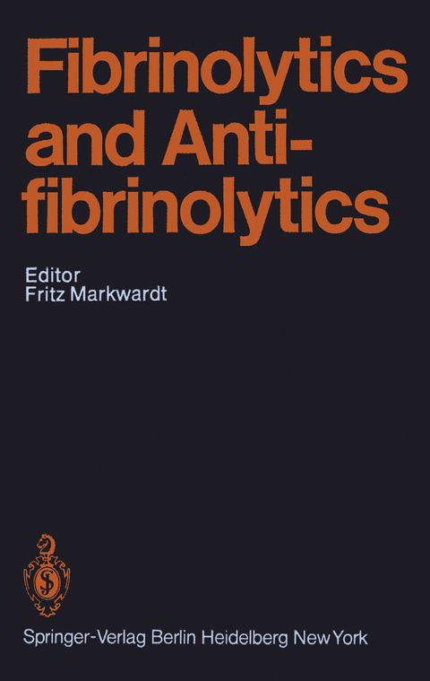 Fibrinolytics and Antifibrinolytics - 