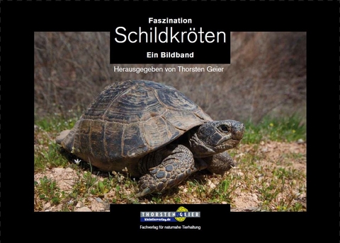 Faszination Schildkröten - 