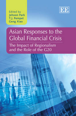 Asian Responses to the Global Financial Crisis - 