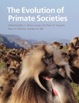 The Evolution of Primate Societies - 