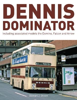 Dennis Dominator - Stewart J Brown