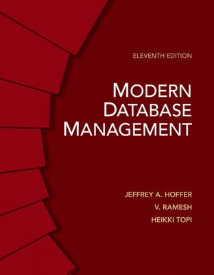 Modern Database Management - Jeffrey A. Hoffer, Ramesh Venkataraman, Heikki Topi