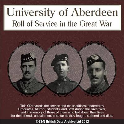 University of Aberdeen - Roll of Service in the Great War 1914-1919