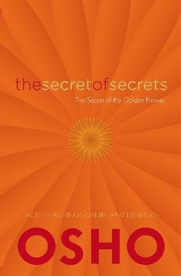 The Secret of Secrets -  Osho