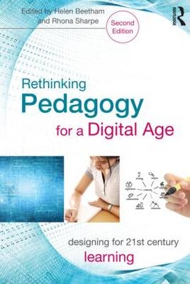 Rethinking Pedagogy for a Digital Age