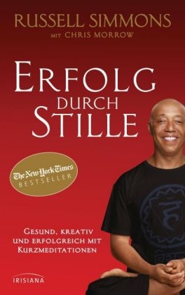 Erfolg durch Stille - Russell Simmons