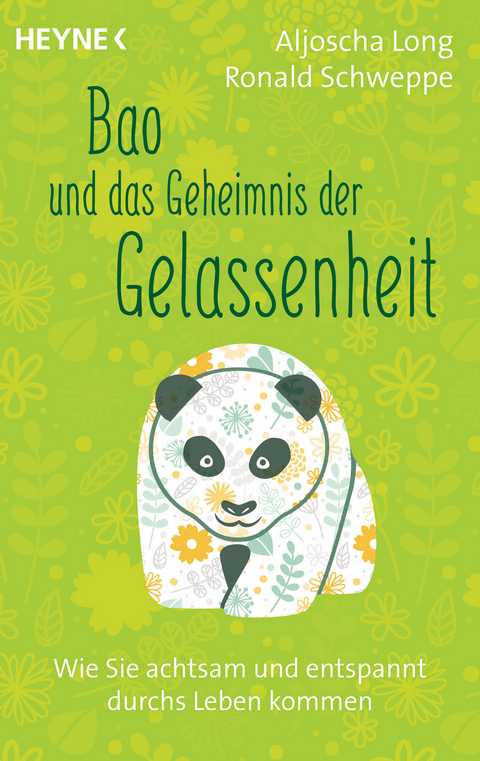 Bao und das Geheimnis der Gelassenheit - Aljoscha Long, Ronald Schweppe