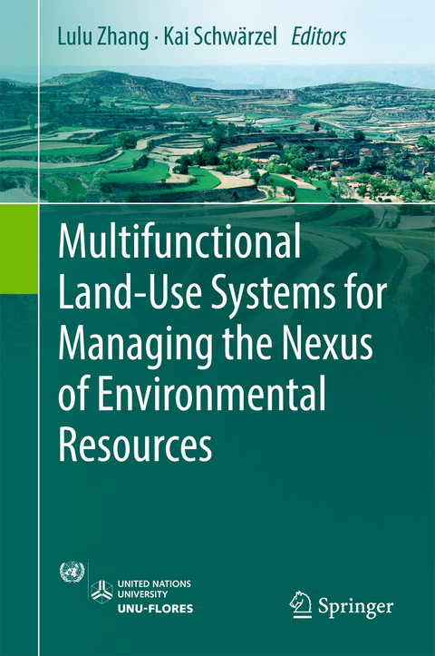 Multifunctional Land-Use Systems for Managing the Nexus of Environmental Resources - 