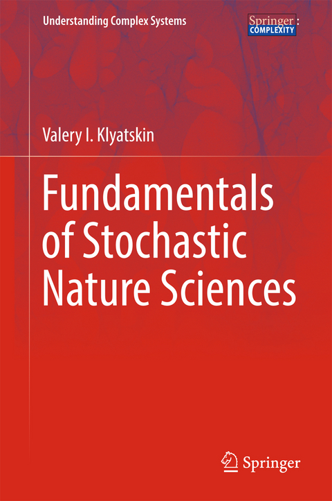 Fundamentals of Stochastic Nature Sciences - Valery I. Klyatskin