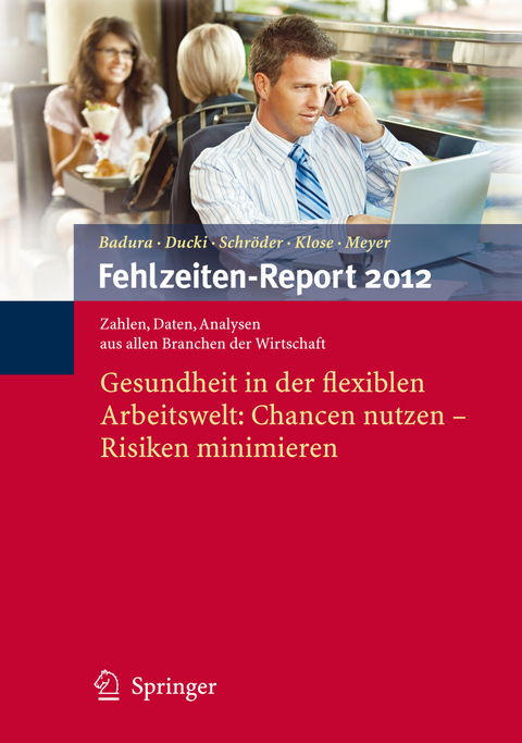 Fehlzeiten-Report 2012 - 