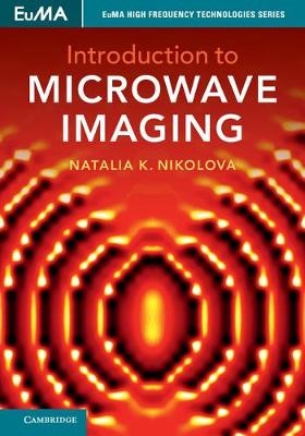 Introduction to Microwave Imaging - Natalia K. Nikolova