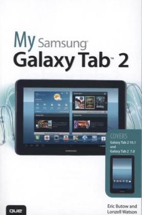My Samsung Galaxy Tab 2 - Eric Butow, Lonzell Watson