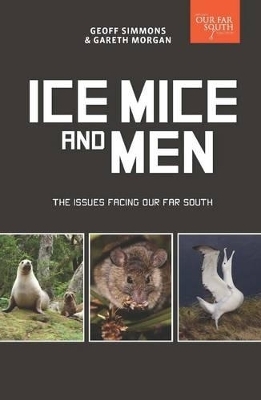 Ice, Mice and Men - Geoff Simmons, Gareth Morgan