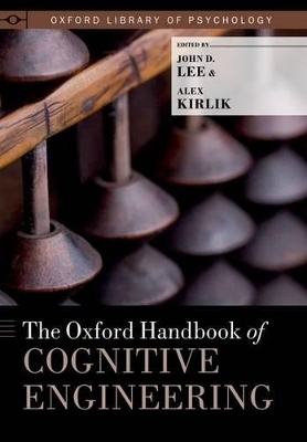 The Oxford Handbook of Cognitive Engineering - 