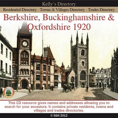 Berkshire, Buckinghamshire & Oxfordshire Kelly's 1920 Directory