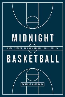 Midnight Basketball - Douglas Hartmann