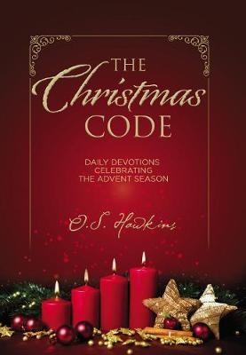 The Christmas Code - O. S. Hawkins