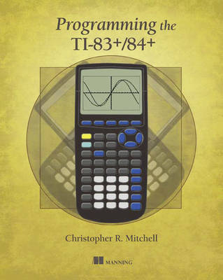 Prog the T1-83+/84+ - Christopher Mitchell